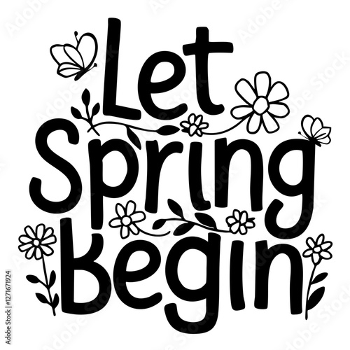 Let spring begin quote svg