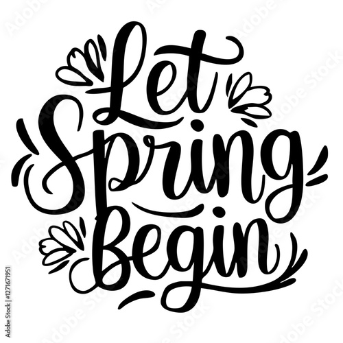 Let spring begin quote svg