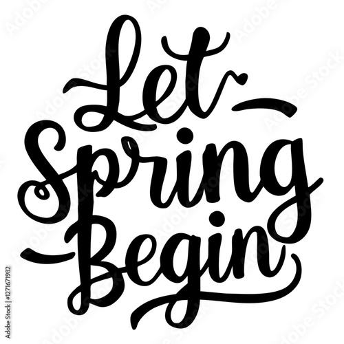 Let spring begin quote svg