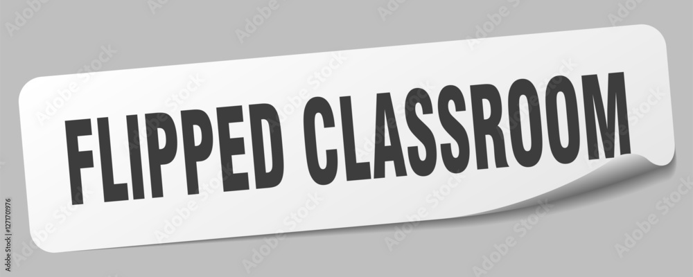 flipped classroom sticker. flipped classroom label flipped classroom sticker. flipped classroom label