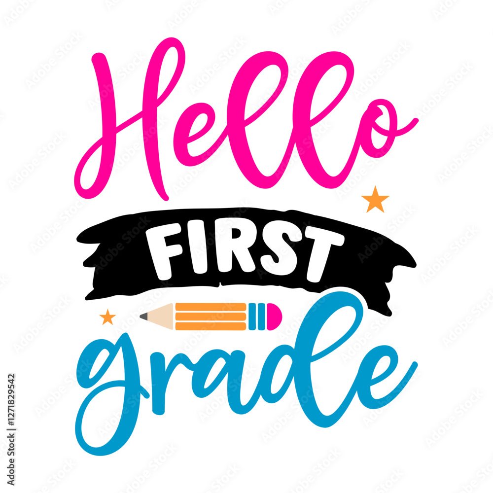 Hello First Grade SVG Hello First Grade SVG