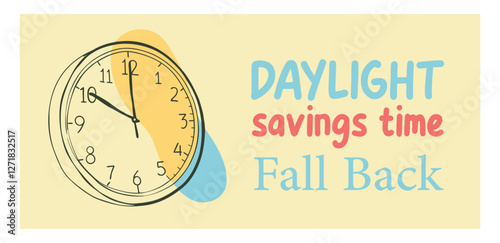Daylight savings time Fall Back, vector style, illustration colorful, banner and affiche