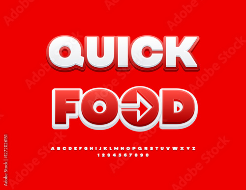 Vector Advertising poster Quick Food with Decorative Arrow. White and Red Bright Font. Modern Alphabet Letters and Numbers set
