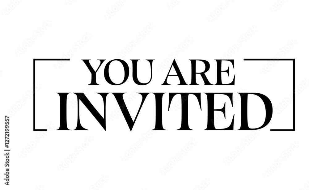 You are invited, elegant text design for invitations. You are invited, elegant text design for invitations.