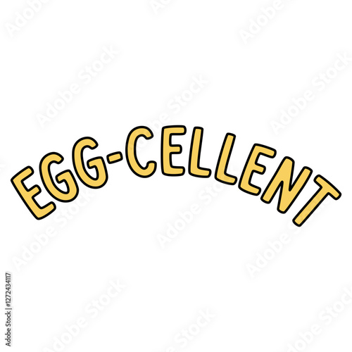 Egg-cellent