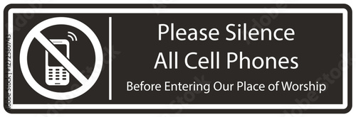 No cellular phone sign please silence all cell phones before entering our place of worship
