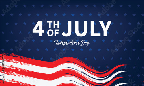 4th of July, Independence Day Banner with grunge usa flag background, Vector illustration.