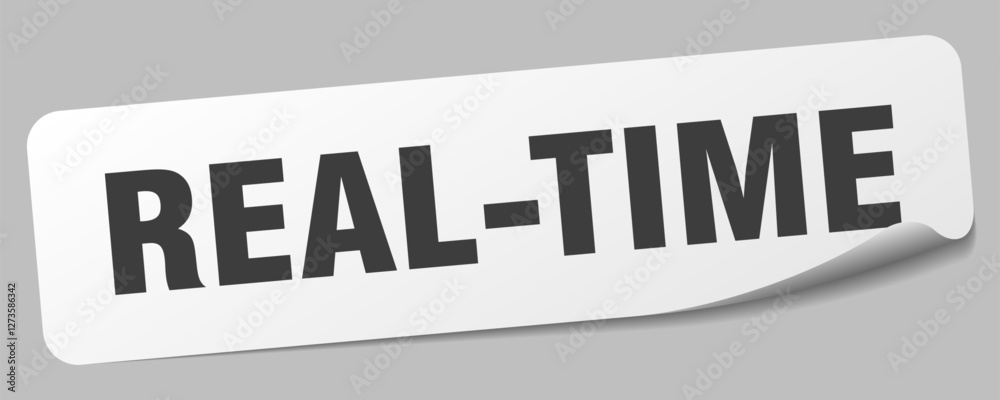 real-time sticker. real-time label real-time sticker. real-time label