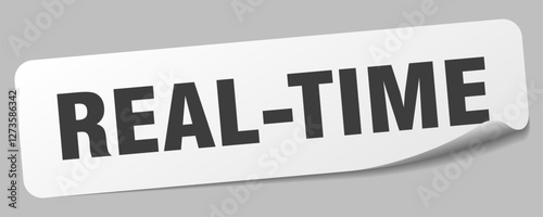 real-time sticker. real-time label
