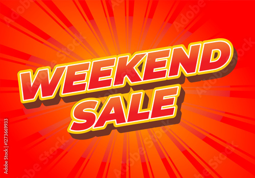 Weekend sale. Text effect for advertising and promotion needs