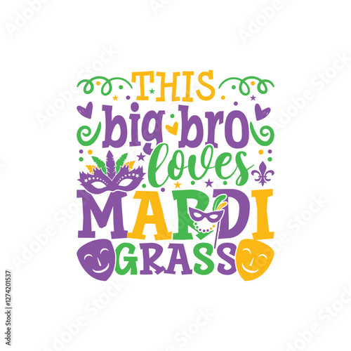 Big bro loves mardi grass design