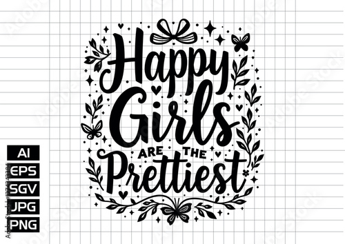 Happy giris are the prettiest vector art