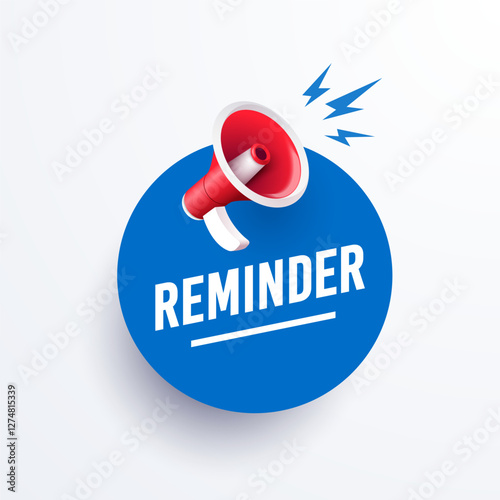 Reminder Button Or Pop Up With Megaphone