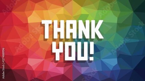 Thank you! Colorful geometric background with vibrant hues
