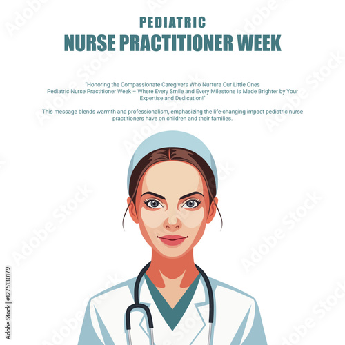 Celebrating Pediatric Nurse Practitioner Week
