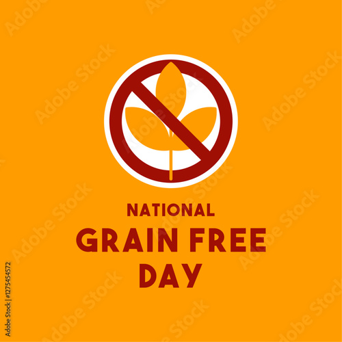 National Grain Free Day. February.