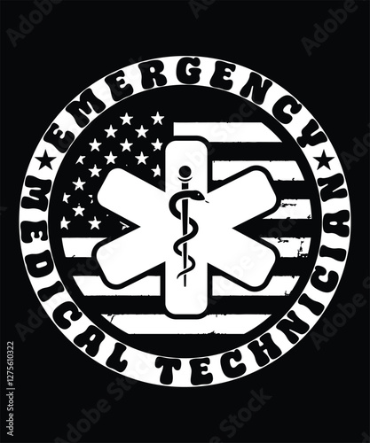 EMERGENCY MEDICAL TECHNICIAN TSHIRT DESIGN