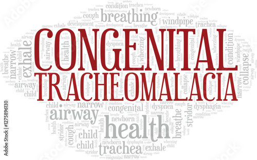 Congenital Tracheomalacia word cloud conceptual design isolated on white background.