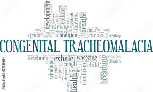 Congenital Tracheomalacia word cloud conceptual design isolated on white background.