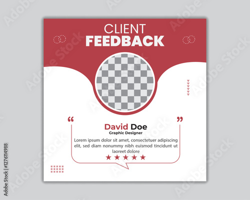 Client feedback review or client testimonial social media post template or web banner design.