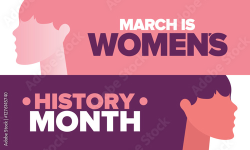 Women's History Month. Celebrated annual in March, to mark women’s contribution to history. Female symbol. Women's rights. Girl power in world. Poster, postcard, banner. Vector illustration