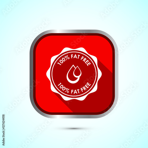 Fat free icon design illustration. Zero fat circle badge label for dietary product symbol, Red shadow button design