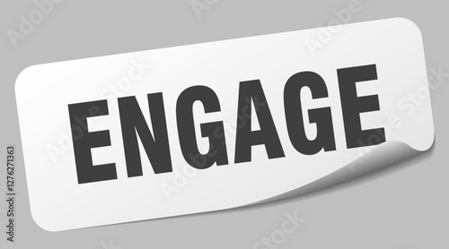 engage sticker. engage label