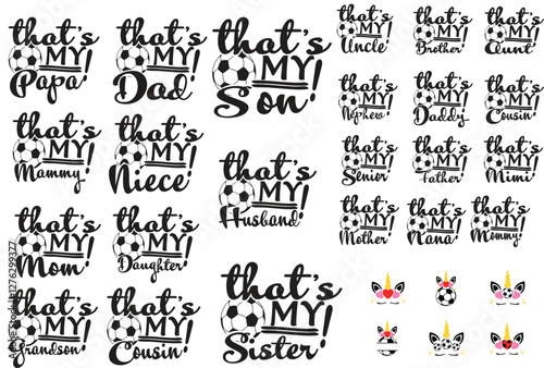 Soccer bundle EPS Vector, Game day EPS Vector, font alphabet letters EPS Vector, Coquette Bow EPS Vector, soccer family EPS Vector, soccer ball name EPS Vector, Soccer player EPS Vector