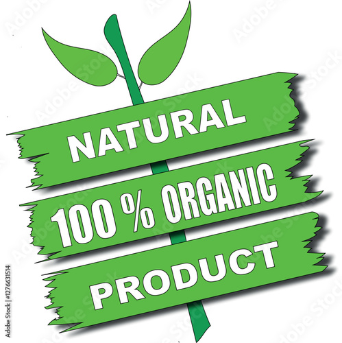 natural 100% organic product .vector sticker. board.eco friendly product label