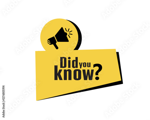 did you know	
