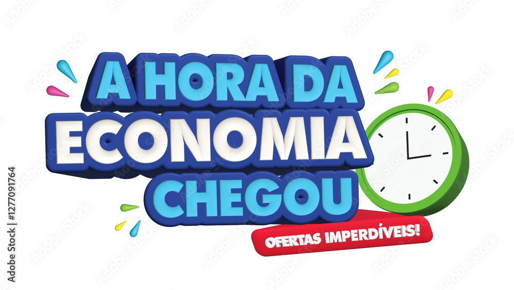 Logotema , selo 3d a hora da economia chegou! Ofertas imperdíveis. Logo para composição de arte de ofertas isolado no fundo branco Logotema , selo 3d a hora da economia chegou! Ofertas imperdíveis. Logo para composição de arte de ofertas isolado no fundo branco