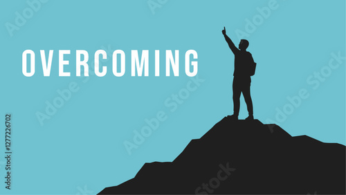 Overcoming conceptual banner with silhouette of man reaching top of mountain