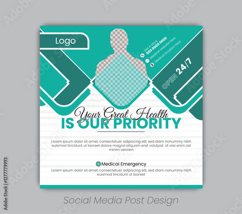 Your Great Health Care And Medical Social Media Post Design Template