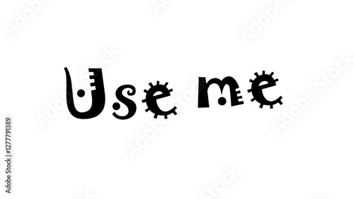 Modern text quote typography, posters and other uses of fashion, art, designs for prints, posters, cards, t shirt, coffee mug hoodies etc.
