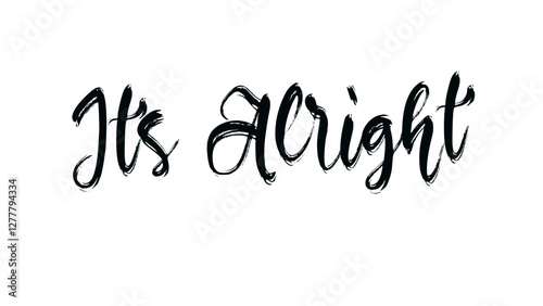 Modern text quote typography, posters and other uses of fashion, art, designs for prints, posters, cards, t shirt, coffee mug hoodies etc.
