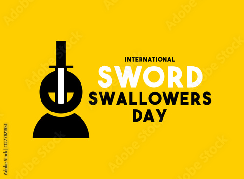 International Sword Swallowers Day. February. Yellow background.
