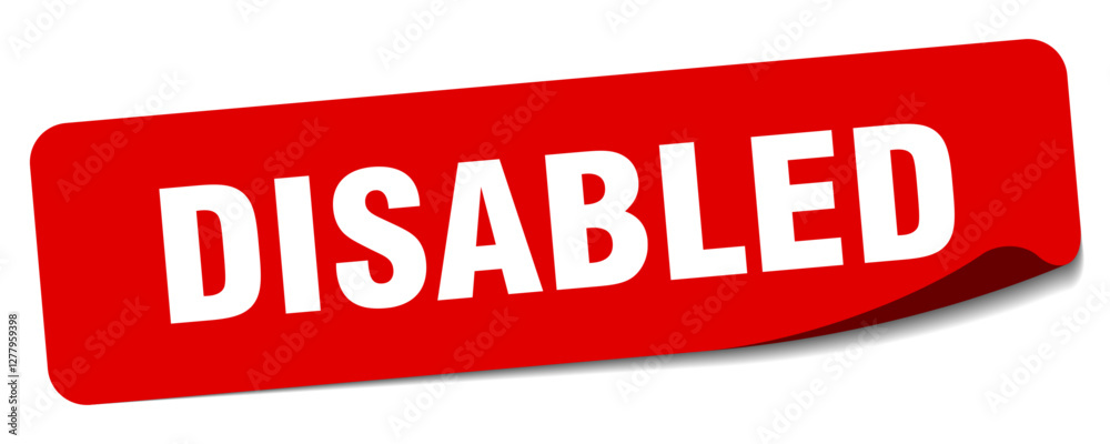 disabled sticker. disabled label disabled sticker. disabled label