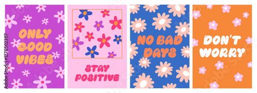 Floral poster designs set in retro hippie style. Groovy daisies postcards. Flower power cards, wall art, typography, motivational phrases, positive inspirational quotes. Flat vector illustration