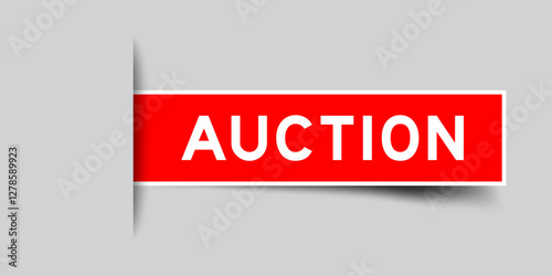 Red color square shape sticker label with word auction inserted in gray background