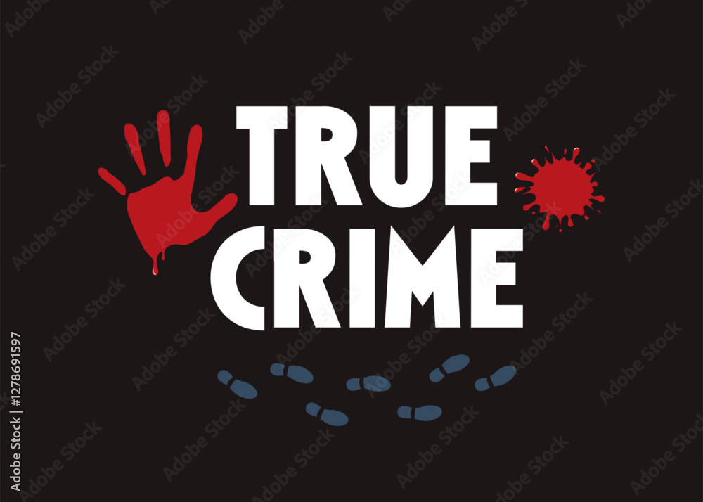 Obraz premium TrueCrime-04.eps