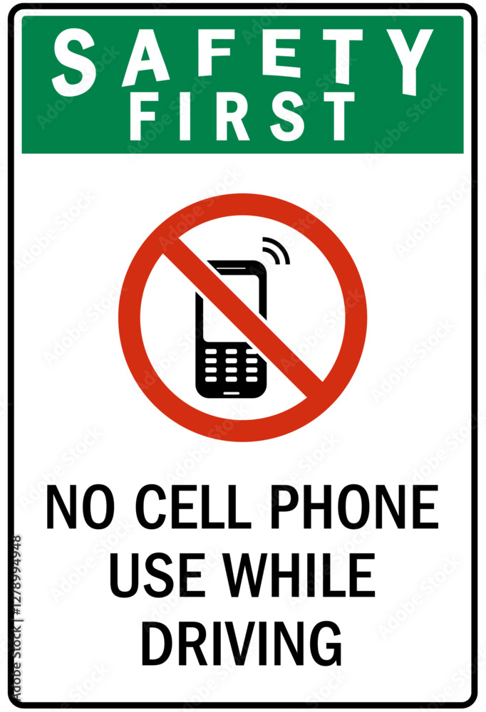 No celphone warning sign no cell phone while driving No celphone warning sign no cell phone while driving