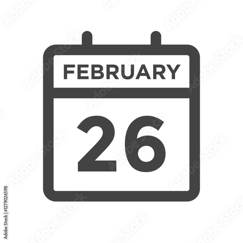 February 26 Calendar Day or Calender Date Deadline or Appointment