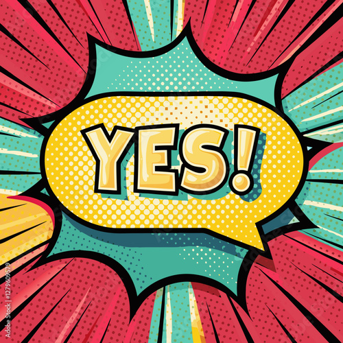 Vibrant comic book speech bubble with "yes!", for pop art posters and dynamic social media post communications