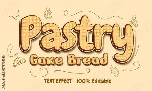 Pastry cake bread text effect premium vector