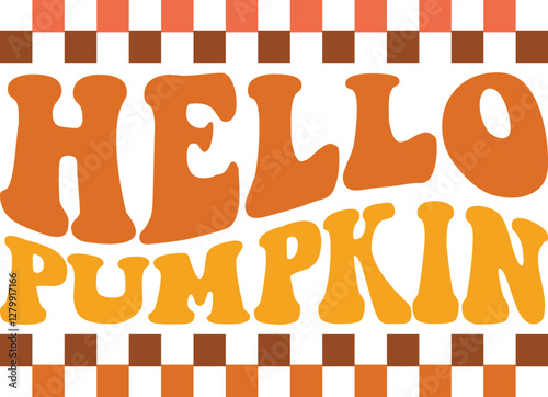 retro fall and pumpkin svg, Happy Fall Svg, Hello Fall svg, Hello Pumpkin svg, Pumpkin Season svg, Thanksgiving Svg, Groovy Autumn Svg,