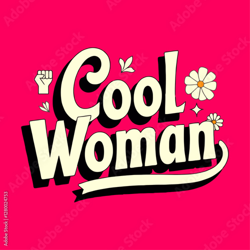 cool women's best vector t-shirt design, Empowering Typography: A 