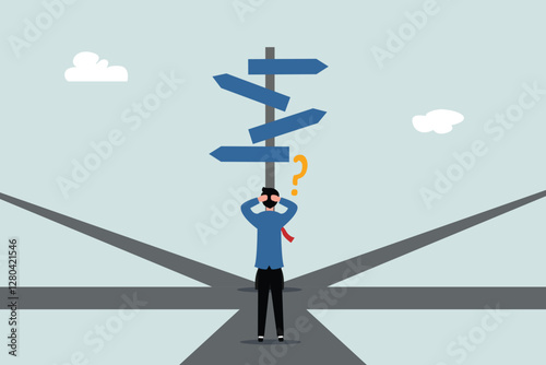 Business decision making, career path, work direction or leadership to choose the right way to success concept, confusing businessman manager looking at some road signs and thinking about where to go.