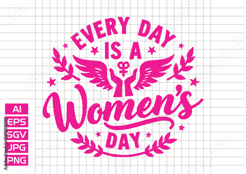 Every day is a summa womer's t shirt design