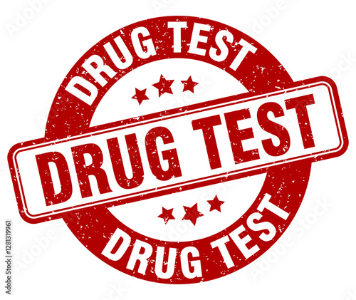 drug test stamp. drug test label. round grunge sign