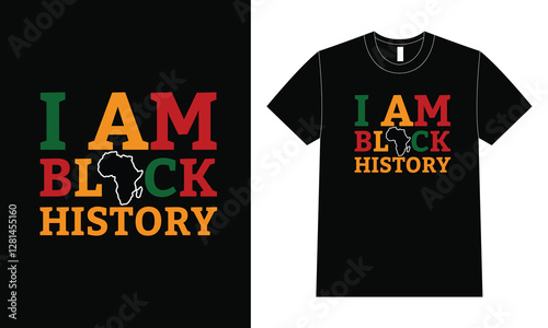 I Am Black History - African Heritage Empowerment Design